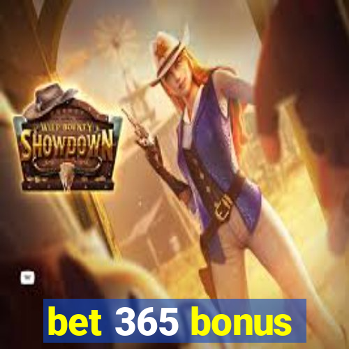 bet 365 bonus